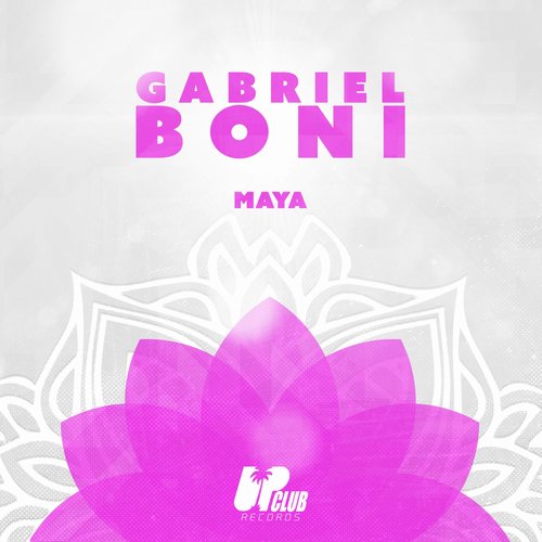 Gabriel Boni - MAYA (Extended Mix) [UCR202D]
